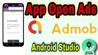 How to implement App Open Ads in Android App with JAVA | Admob Open App Ads Implementation