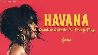 Camila Cabello - Havana (Audio) Ft. Young Thug - Mix