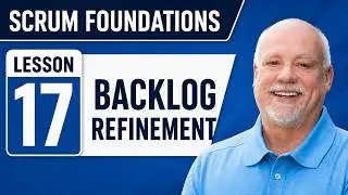 Backlog Refinement: How Scrum Teams Avoid Sprint Planning Surprises