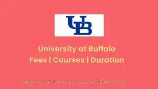 University at Buffalo - USA | Courses | Tuition Fees | Duration