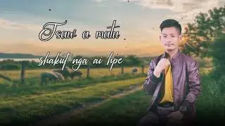 💕Du Hkra Wa Na Yaw Tsaw💕         တေးရေး/ဆို-✍ IRON KACHIN🎙STUDIO-🎼DJ Sound Recording Studio(Wai Maw)