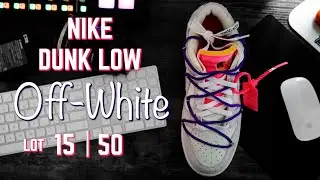 Nike Dunk Low Off-White 15 | 50 // RESEÑA // UNBOXING // Oscar Loaiza