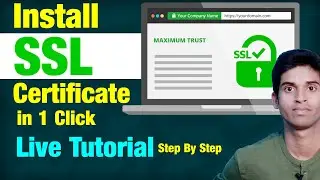 How To Install SSL Certificate? Step By Step Live Tutorial | SSL Installation Guide Blogging