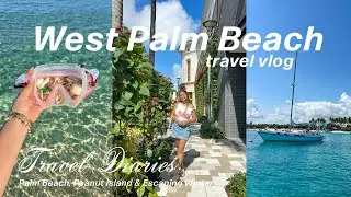 WEST PALM BEACH VLOG | Travel Diaries | a week in florida, spring break in florida, peanut island