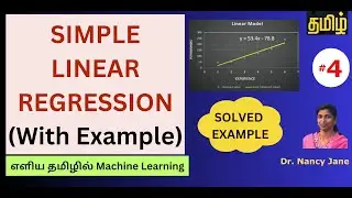 SIMPLE LINEAR REGRESSION WITH EXAMPLE IN TAMIL | MACHINE LEARNING |எளிய தமிழில்|NANCY JANE