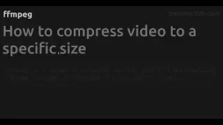 How to compress video to a specific size 