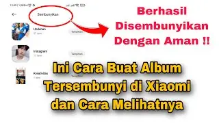 Cara Membuat Album Tersembunyi Di Xiaomi