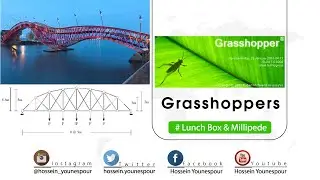 GRASSHOPPER TUTORIAL: how to model bridge with Lunch Box & Millipede plugins in grasshopper!