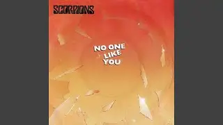Scorpions - No One Like You (Remastered) [Audio HQ]