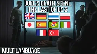 Joel's death | The Last of Us 2 | Multilanguage