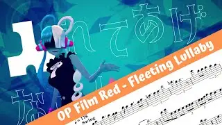 One Piece Film Red OST - Fleeting Lullaby (Flute)