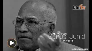 Tan Sri Sanusi Junid meninggal dunia