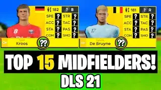 Top 15 Midfielders In Dream League Soccer 2021! (Predictions)