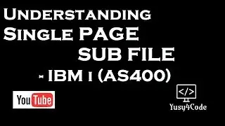 Introduction to Single Page Sub file in IBM i