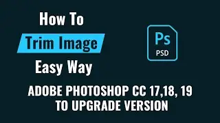 Image trim easy way from PSD file | Generate Image Assets in Photoshop CC 17 up to Upgrade Version