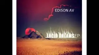 Edison Av - Lucid Dreams Full EP