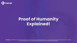 Unveiling Proof of Humanity: Exploring the Revolutionary Worldcoin Project | Carret