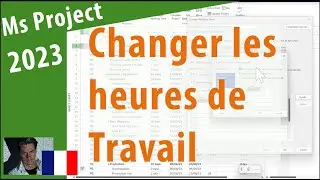 # 11.1.02 MS Project 2023 ● Changer les Heures de Travail ● Simple