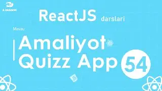 054. React Amaliyot Frontend Quiz App| React O'zbek tilida | React Darslari