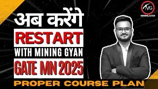 Your Complete Guide to MG GATE MN 2025: Course Detail & Study plan | Mining Gyan