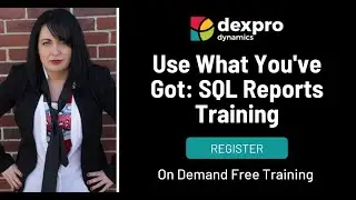 Use What You've Got: SQL Reports Training