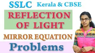 Physics Class 10 // Reflection of Light Mirror equation Problems // Malayalam