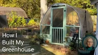 How I Built My Greenhouse