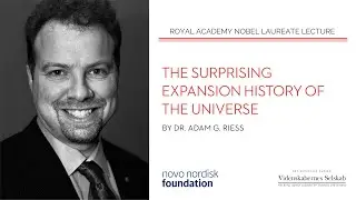Adam Riess - The surprising expansion: History of the universe