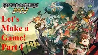RPG Maker MV: Let's Make a Game Part 1