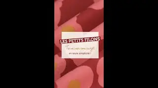 Petits Filons : 2 méthodes pour terminer son surjet