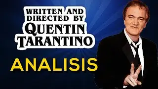 QUENTIN TARANTINO's cinema [Analysis] to understand his style.