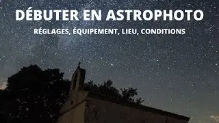 Comment faire de belles photos de nuit : réglages, équipement, emplacement, conditions