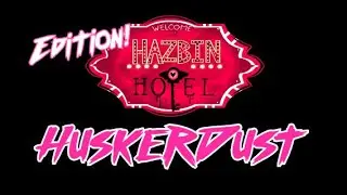 Hazbin Hotel Comic Dubs HuskerDust Edition