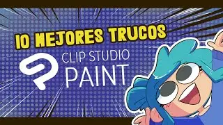 The 10 Best Free Tricks in Clip Studio Paint