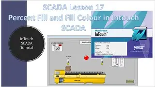 SCADA Lesson 17 - Percent Fill and Fill Colour in InTouch SCADA