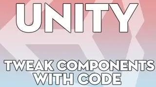 Unity Tutorials - Beginner 17 - Tweaking components via script - Unity3DStudent.com