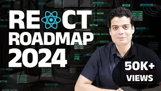 Complete React Roadmap: Beginner to Advanced in 2024 | Tanay Pratap Hindi