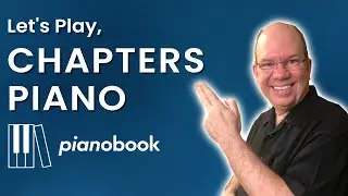 Let's Play Chapters Piano From  Pianobook feat. Christian Henson
