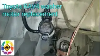 Toyota RAV 4 windshield washer motor replacement --  замена моторчика омывателя