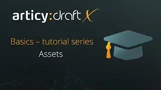 articy:draft X Basics - Assets