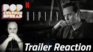 RIPLEY : NETFLIX OFFICIAL TRAILER  REACTION : THOUGHTS!!