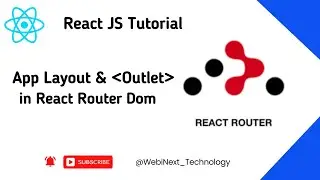 #67 Master App Layout & Outlet in React Router DOM | React Router Dom Tutorial | React JS Tutorial