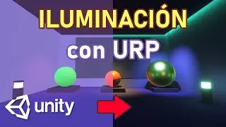 How to LIGHT in Unity with URP (Universal Render Pipeline)