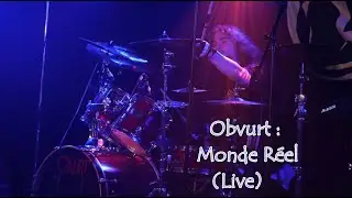 Obvurt - Monde Réel (Live drum cam)
