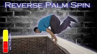 How To REVERSE PALM SPIN - Parkour Tutorial
