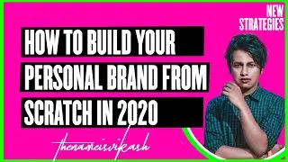How to build your personal brand from scratch in 2020 ( india ) | Become a brand with personal brand