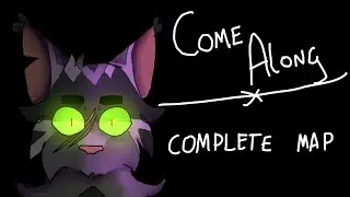 COME ALONG - COMPLETE EVERYTHING MAP