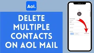 How to Delete Multiple Contacts on AOL Mail (2024) | Remove Multiple Contacts on AOL Mail