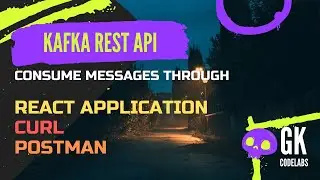 Using Kafka for REST API Inputs | Kafka REST | Kafka with React Apps