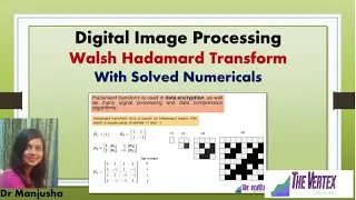 Hadamard Transform in image processing : Dr. Manjusha Deshmukh